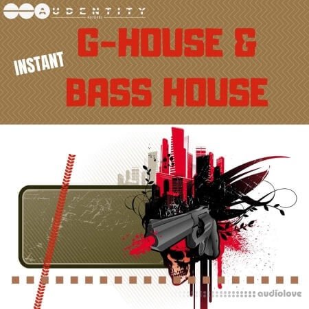 Audentity Records Instant G-House and Bass House