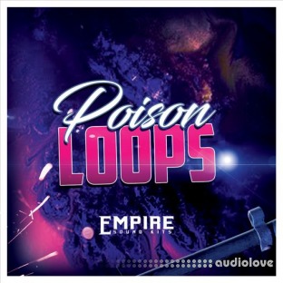 Empire Sound Kits Poison Loops