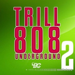 Big Citi Loops Trill 808 Underground 2