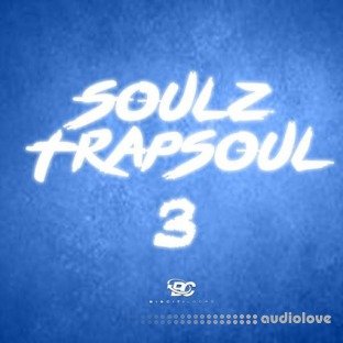 Big Citi Loops Soulz Trapsoul 3