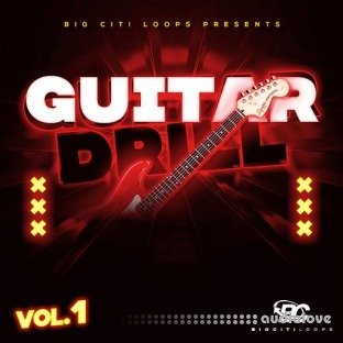 Big Citi Loops Guitar Drill Vol 1