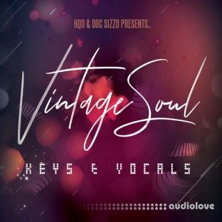 HQO VINTAGE SOUL KEYS AND VOCALS