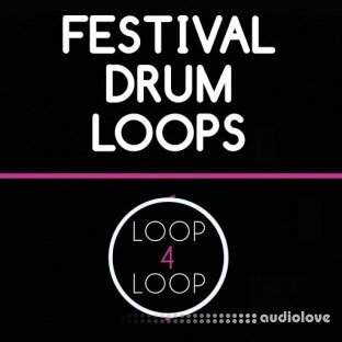 Loop 4 Loop Festival Drum Loops