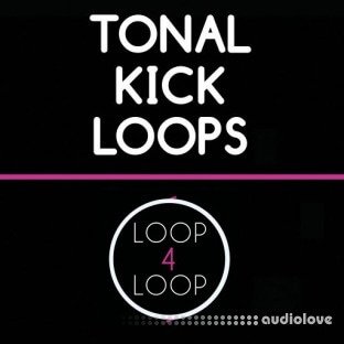 Loop 4 Loop Tonal Kick Loops