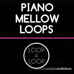 Loop 4 Loop Piano Mellow Loops