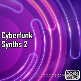 AudioFriend Cyberfunk Synths 2