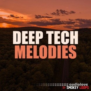 Smokey Loops Deep Tech Melodies