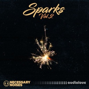 Necessary Noises Sparks Vol.2