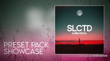 SIIK Sounds SLCTD collections Preset Pack