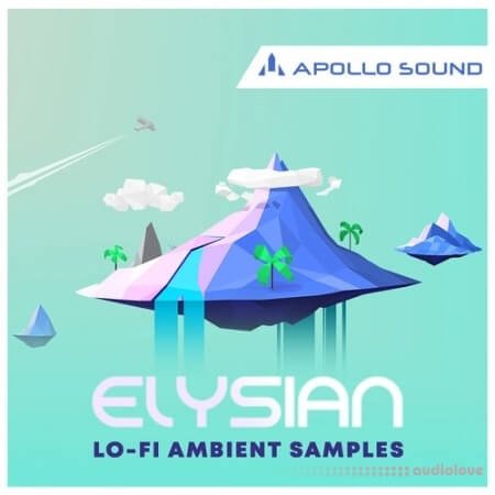 Apollo Sound Elysian LoFi Ambient Samples