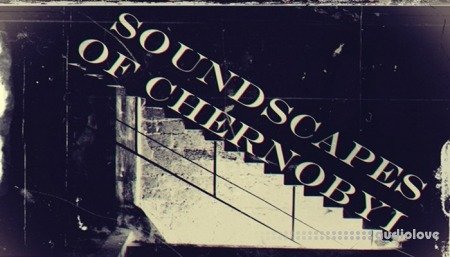 GameDev Market Soundscapes Of Chernobyl