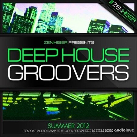 Zenhiser Deep House Groovers