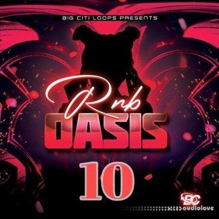 Big Citi Loops RnB Oasis 10