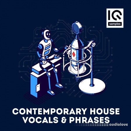 IQ Samples Contemporary House Vocals and Phrases