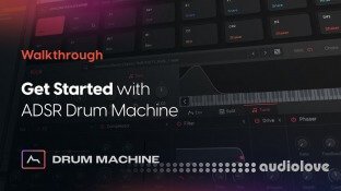 ADSR Sounds Get started with ADSR Sounds Drum Machine