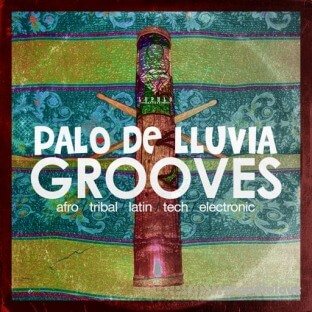 Dirty Music Palo de Lluvia Grooves