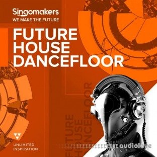 Singomakers Future House Dancefloor