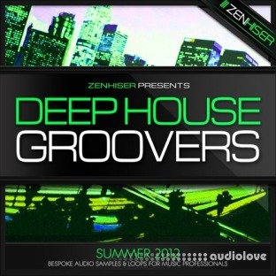 Zenhiser Deep House Groovers