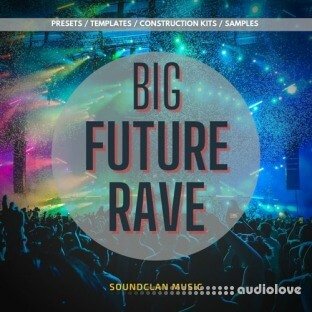 Soundclan Music Big Future Rave