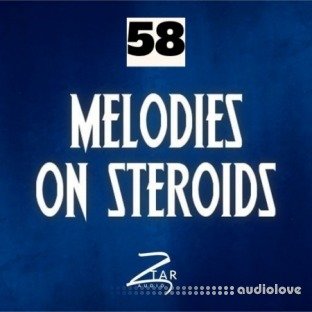 Ztar Audio Melodies On Steriods 58