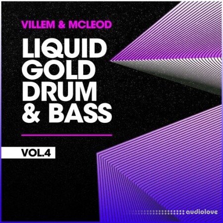 Villem & McLeod Samples & Sounds Liquid Gold Drum & Bass VOL 4