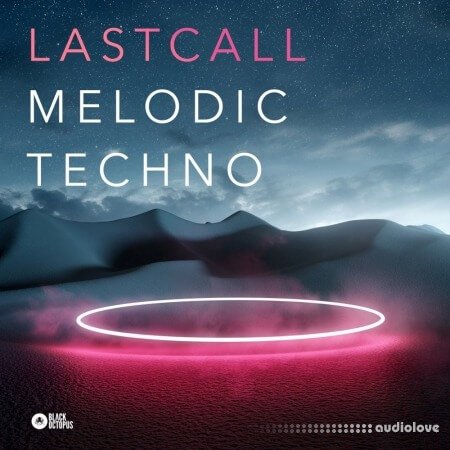 Black Octopus Sound Last Call Melodic Techno