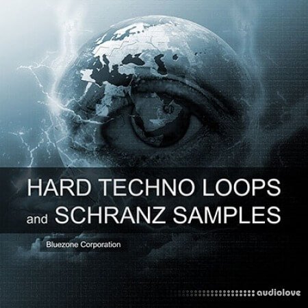 Bluezone Corporation Hard Techno Loops and Schranz Samples