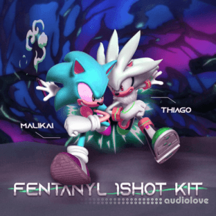 malikaix8 & thiagogocrazy Fentanyl oneshot kit