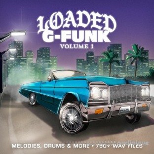 Loaded Samples Loaded G-Funk Vol.1 Sample Pack and Drum Kit