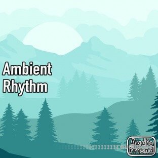 AudioFriend Ambient Rhythm