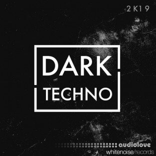 Whitenoise Records Dark Techno 2K19