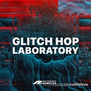 Mask Movement Samples Glitch Hop Lab Laboratory