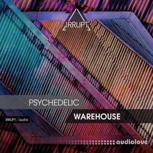 Irrupt Psychedelic Warehouse