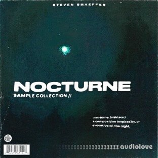 Steven Shaeffer Nocturne (Sample Library)