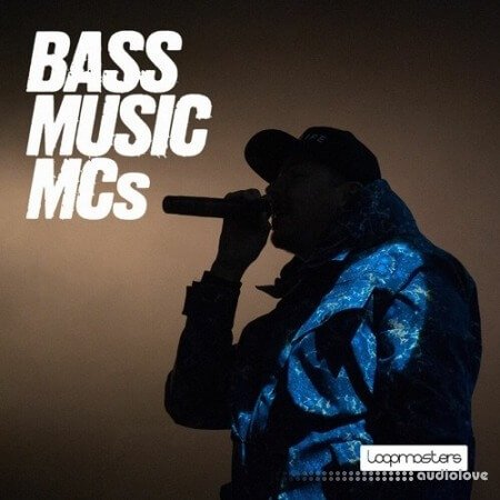 Loopmasters Bass Music MCs