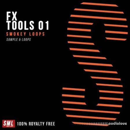 Smokey Loops FX Tools 01