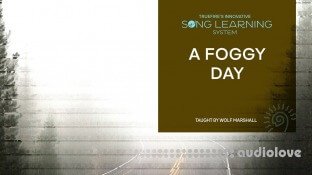 Truefire Wolf Marshall's Song Lesson: A Foggy Day