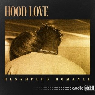X10 Hood Love Resampled Romance