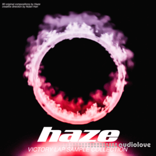 Haze Victory Lap Sample Collection