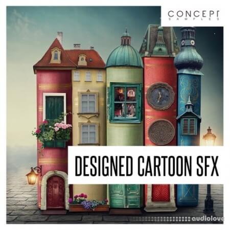 Concept Samples Designed Cartoon SFX