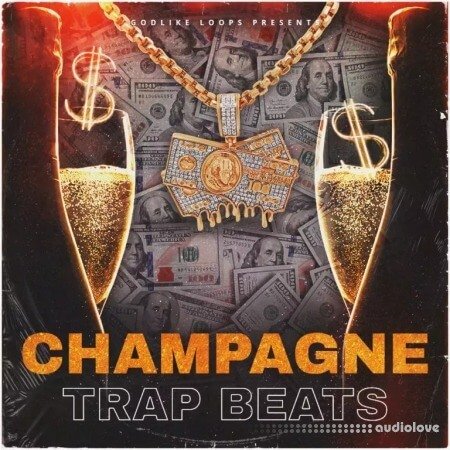 Godlike Loops Champagne Trap Beats