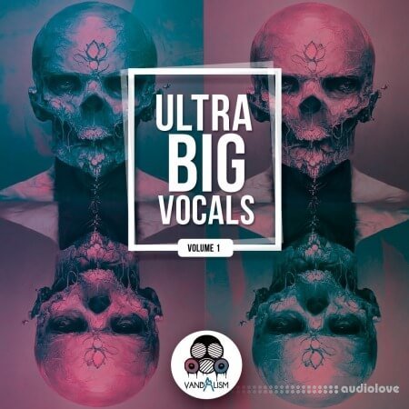 Vandalism Ultra Big Vocals