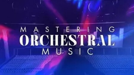 Cinematic Composing Mastering Orchestral Music