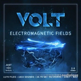 Just Sound Effects VOLT Electromagnetic Fields