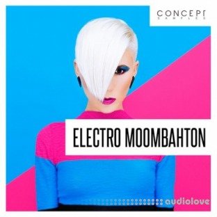Concept Samples Electro Moombahton