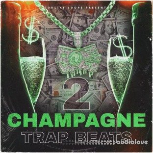 Godlike Loops Champagne Trap Beats 2