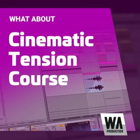 WA Production Cinematic Tension Course