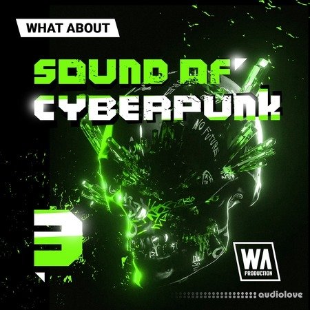 WA Production What About: Sound of Cyberpunk 3