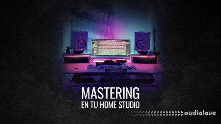 Academia MusicBizz Mastering EN TU Home Studio