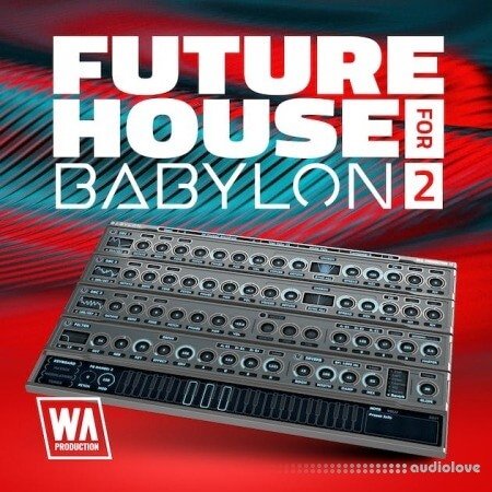 WA Production Future House for Babylon 2